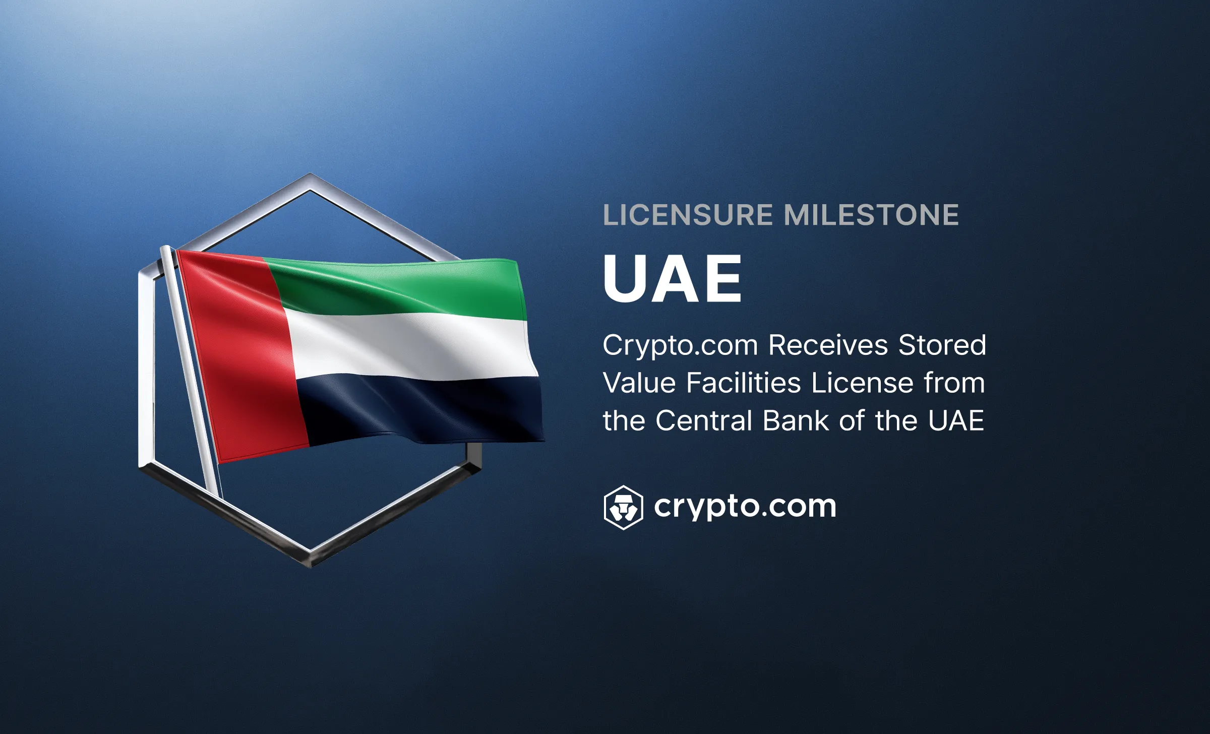 Crypto com UAE Stored Value Facilities License Announcement